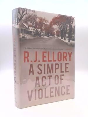 Imagen del vendedor de A Simple Act of Violence: A Thriller a la venta por ThriftBooksVintage