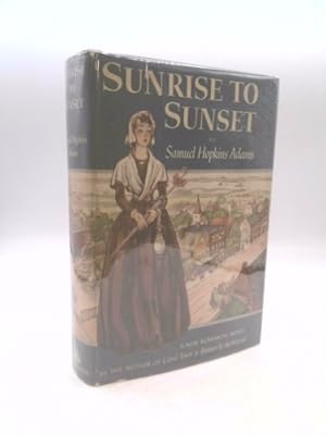 Bild des Verkufers fr Sunrise to Sunset zum Verkauf von ThriftBooksVintage