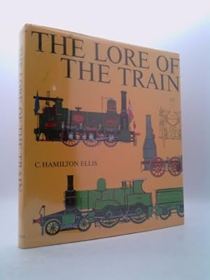 Seller image for The lore of the train for sale by ThriftBooksVintage