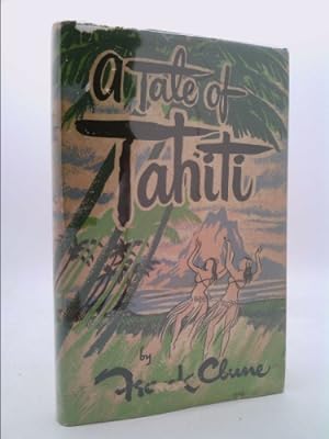 Bild des Verkufers fr A Tale of Tahiti zum Verkauf von ThriftBooksVintage