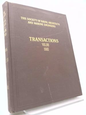 Seller image for The Society Of Naval Architects And Marine Engineers Transactions Volume 88 1980 for sale by ThriftBooksVintage