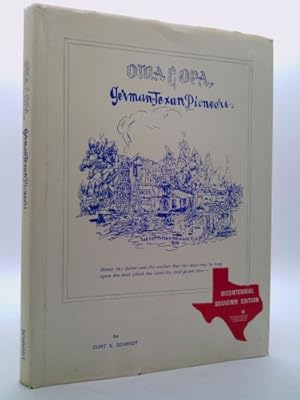 Seller image for Oma & Opa: German-Texan Poneers for sale by ThriftBooksVintage