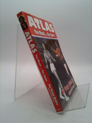 Bild des Verkufers fr Tony Atlas - Too Much Too Soon book by Tony Atlas (2010-08-02) zum Verkauf von ThriftBooksVintage