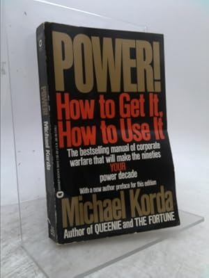 Imagen del vendedor de Power! How to Get, How to Use It a la venta por ThriftBooksVintage