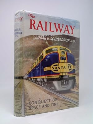 Seller image for The Railway : Conquest of Space and Time for sale by ThriftBooksVintage