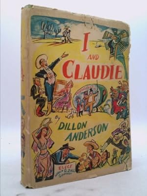 Imagen del vendedor de I and Claudie (An Atlantic Monthly book) a la venta por ThriftBooksVintage