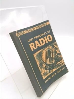 Bild des Verkufers fr First principles of radio, zum Verkauf von ThriftBooksVintage