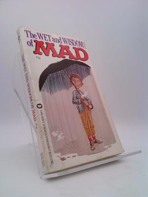 Bild des Verkufers fr Wet and Wisdom of Mad zum Verkauf von ThriftBooksVintage