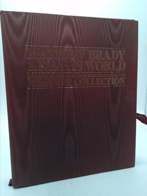 Immagine del venditore per Mathew Brady and His World: Produced by Time-Life Books from Pictures in the Meserve Collection venduto da ThriftBooksVintage