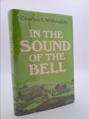 Seller image for In the sound of the bell for sale by ThriftBooksVintage