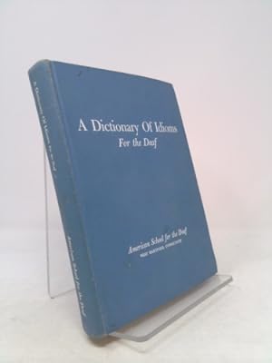 Bild des Verkufers fr Dictionary of Idioms For the Deaf zum Verkauf von ThriftBooksVintage