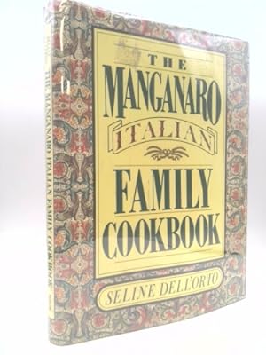 Bild des Verkufers fr The Manganaro Italian Family Cookbook zum Verkauf von ThriftBooksVintage