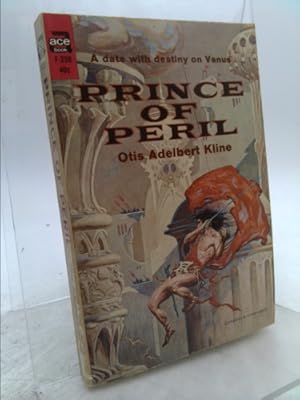 Bild des Verkufers fr PRINCE OF PERIL by OTIS ADELBERT KLINE Ace 1962 Rare [Hardcover] Otis Adelbert Kline zum Verkauf von ThriftBooksVintage
