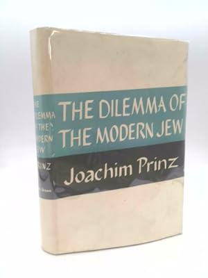 Imagen del vendedor de The dilemma of the modern Jew a la venta por ThriftBooksVintage