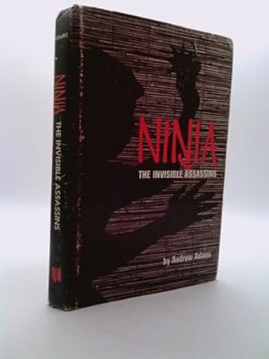 Bild des Verkufers fr Ninja: The Invisible Assassins zum Verkauf von ThriftBooksVintage