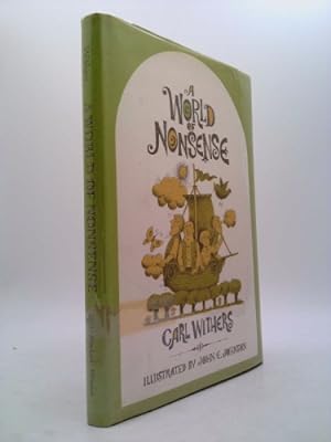 Bild des Verkufers fr A world of nonsense : strange and humorous tales from many lands. zum Verkauf von ThriftBooksVintage