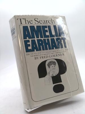 Seller image for The Search for Amelia Earhart for sale by ThriftBooksVintage