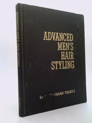 Seller image for Advanced men's hair styling for sale by ThriftBooksVintage