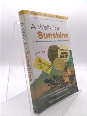 Bild des Verkufers fr A Walk for Sunshine: A 2,160 Mile Expedition for Charity on the Appalachian Trail zum Verkauf von ThriftBooksVintage