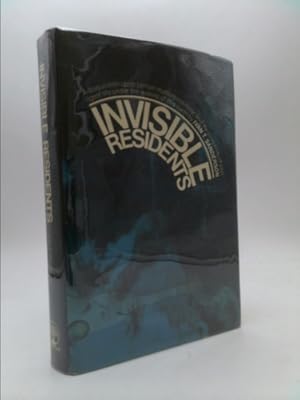 Imagen del vendedor de Invisible Residents: A Disquisition upon Certain Matters Maritime, and the Possibility of Intelligent Life under the Waters of This Earth. a la venta por ThriftBooksVintage