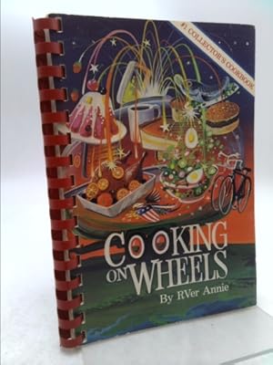 Bild des Verkufers fr Cooking on Wheels: Trailer Folks Favorite Recipes zum Verkauf von ThriftBooksVintage