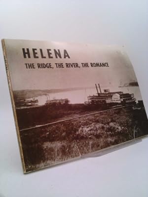 Seller image for Helena: the Ridge, the River, the Romance for sale by ThriftBooksVintage