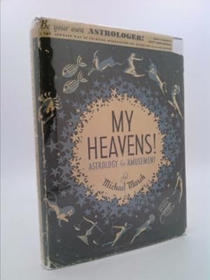 Bild des Verkufers fr My Heavens! Astrology for Amusement zum Verkauf von ThriftBooksVintage