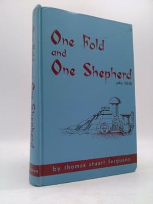 Imagen del vendedor de One fold and one shepherd a la venta por ThriftBooksVintage