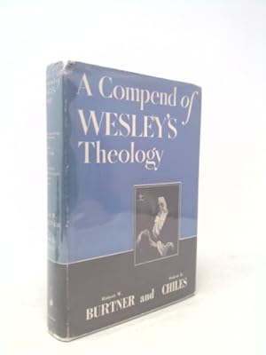 Seller image for Compend Of Wesley's Theology for sale by ThriftBooksVintage