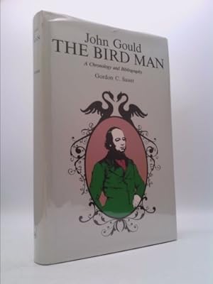Image du vendeur pour John Gould, the Bird Man: A Chronology and Bibliography mis en vente par ThriftBooksVintage