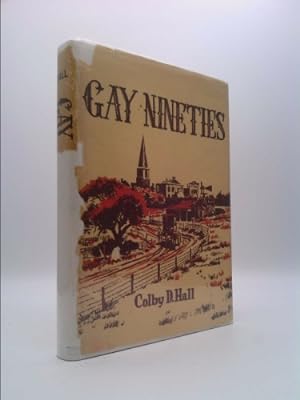 Imagen del vendedor de Gay nineties a la venta por ThriftBooksVintage