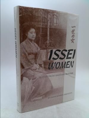 Immagine del venditore per Issei Women: Echoes from Another Frontier venduto da ThriftBooksVintage
