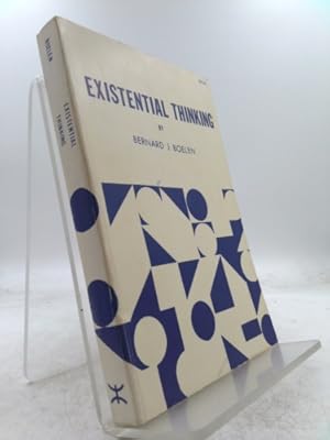 Seller image for Existential thinking: A philosophical orientation, for sale by ThriftBooksVintage