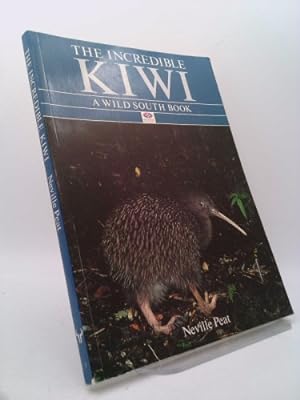 Seller image for The incredible kiwi: A wild south book for sale by ThriftBooksVintage