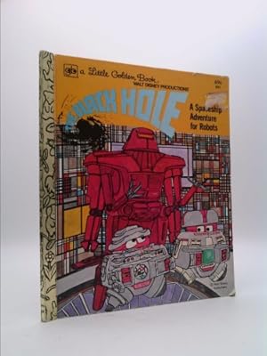 Seller image for The Black Hole: A Spaceship Adventure for Robots (A Little Golden Book) for sale by ThriftBooksVintage