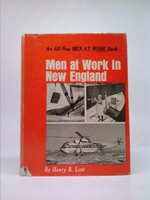 Seller image for Men at work in New England, (Men at work series) for sale by ThriftBooksVintage