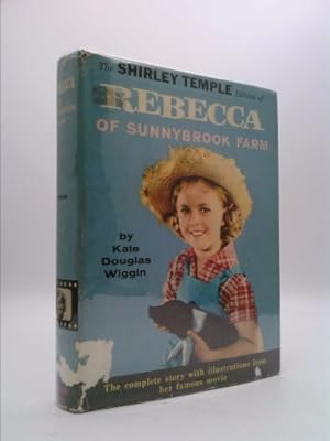 Seller image for REBECCA OF SUNNYBROOK FARM - The Shirley Temple Photoplay Edition for sale by ThriftBooksVintage
