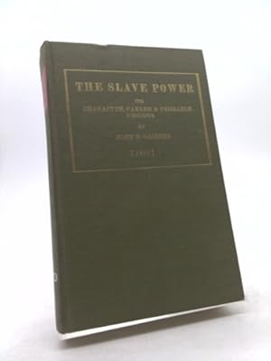 Imagen del vendedor de The slave power (Reprints of economic classics) a la venta por ThriftBooksVintage