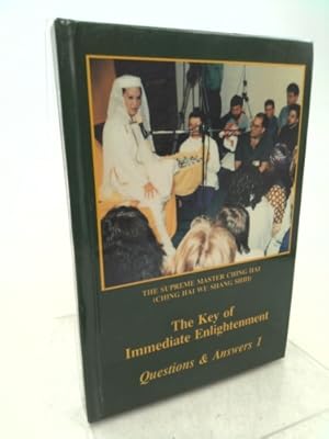 Bild des Verkufers fr The Key of Immediate Enlightenment: Questions and Answers 1 zum Verkauf von ThriftBooksVintage
