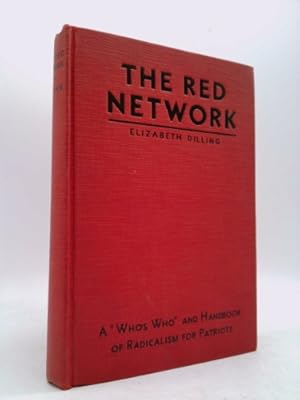 Immagine del venditore per EXTREMELY RARE-THE RED NETWORK Elizabeth Dilling 1934 venduto da ThriftBooksVintage