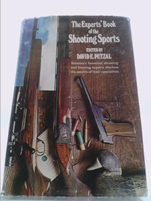 Seller image for The Experts' Book of the Shooting Sports for sale by ThriftBooksVintage