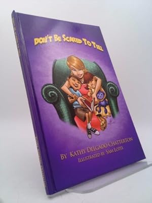 Seller image for Don't Be Scared to Tell for sale by ThriftBooksVintage