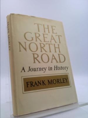 Bild des Verkufers fr The Great North Road: A Journey in History zum Verkauf von ThriftBooksVintage