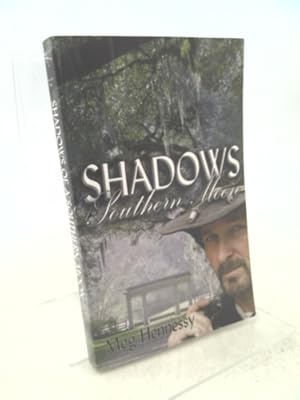 Seller image for Shadows of a Southern Moon by Meg Hennessy (2009-04-29) for sale by ThriftBooksVintage