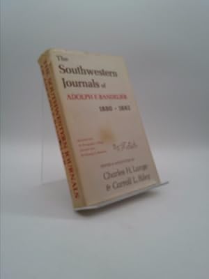 Image du vendeur pour The Southwestern Journals of Adolph F. Bandelier 1880-1882 edited and annotated by Charles H. Lange and Carroll L. Riley mis en vente par ThriftBooksVintage