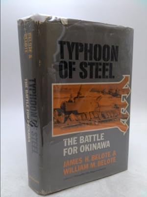 Seller image for Typhoon Of Steel * The Battle For Okinawa for sale by ThriftBooksVintage