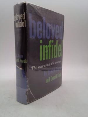 Seller image for Beloved Infidel - the Education of a Woman for sale by ThriftBooksVintage