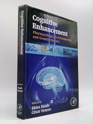 Seller image for Cognitive Enhancement: Pharmacologic, Environmental and Genetic Factors for sale by ThriftBooksVintage