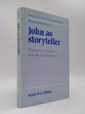 Bild des Verkufers fr John as Storyteller: Narrative Criticism and the Fourth Gospel zum Verkauf von ThriftBooksVintage
