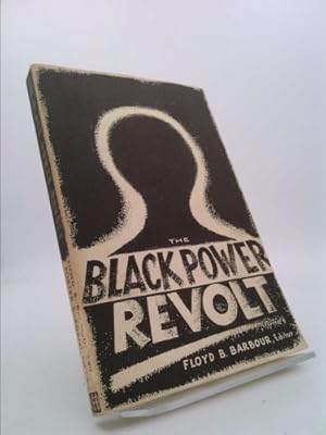 Bild des Verkufers fr The Black Power Revolt; a Collection of Essays zum Verkauf von ThriftBooksVintage